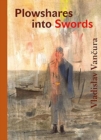Plowshares into Swords - Book
