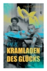 Der Kramladen Des Gl cks - Book