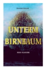 Unterm Birnbaum (Krimi-Klassiker) - Book