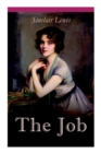 THE Job : The Struggles of an Unconventional Woman in a Man's World - Book