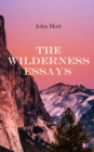 The Wilderness Essays - eBook