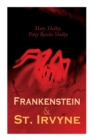 Frankenstein & St. Irvyne : Two Gothic Novels by The Shelleys - Book