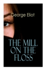 The Mill on the Floss : Victorian Romance Novel - Book