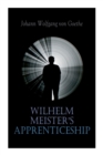 Wilhelm Meister's Apprenticeship : German Literature Classic - Book