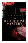The Red House Mystery : A Locked-Room Murder Mystery - Book