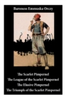 Scarlet Pimpernel : The League of the Scarlet Pimpernel + The Elusive Pimpernel + The Triumph of the Scarlet Pimpernel (4 Unabridged Classics) - Book