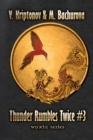 Thunder Rumbles Twice (Wuxia Series Book #3) - Book