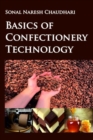 Basics of Confectionery Technology - Book