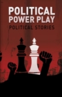 Political Power Play - Book