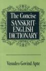 The Concise Sanskrit English Dictionary - eBook