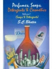 Perfumes, Soaps, Detergents & Cosmetics : Volume 1: Soaps and Detergents - Book