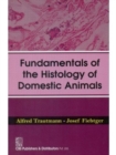 Fundamentals of the Histology of Domestic Animals - Book