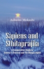 Sapiens and Sthitaprajna : A Comparative Study in Seneca's Stoicism and the Bhagavadgita - eBook