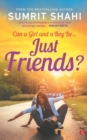 CAN A GIRL AND A BOY BE… : JUST FRIENDS? - Book