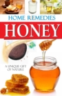 Home Remedies Honey - Book