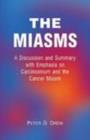 Miasms : A Discussion & Summary with Emphasis on Carcinosinum & the Cancer Miasm - Book
