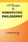 A Synopsis of Homoeopathic Philosophy - Book