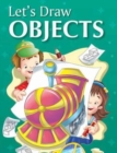 Let's Draw Objects - Book