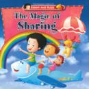 Magic of Sharing : (Magical World of Benny & Buzo Series) - Book