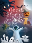 Ghost Stories for 365 Days - Book