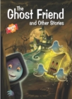 The Ghost Friend & Other Stories - Book