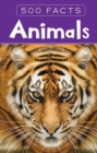 Animals - 500 Facts - Book