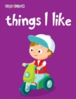 Things I Like - Book