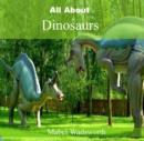 All About Dinosaurs - eBook