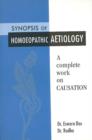 Synopsis of Homoeopathic Aetiology : A Complete Work on Causation - Book