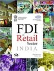 FDI in Retail Sector India : Report by ICRIER and Ministry of Consumer Affairs, Food and Public Distribution, Govt. of India - Book
