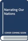 Narrating Our Nations - Book