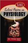 Solved Papers on Physiology - Book