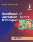 Handbook of Operation Theatre Techniques - Book