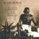 My Life, My Words : Remembering Mahatma Gandhi - Book