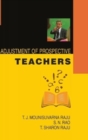 Adjustment of Prospective Teachers - Book
