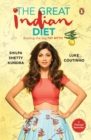 The Great Indian Diet : Busting the big FAT MYTH - Book