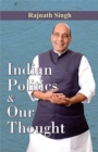 Indian Politics & Our Thought - Book