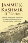 Jammu & Kashmir- a Victim - Book