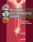 Neglected Musculoskeletal Injuries - Book