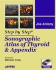 Step by Step: Sonographic Atlas of Thyroid and Appendix - Book