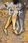 Yellow Is the Colour of Longing - eBook