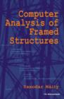 Computer Analysis of Framed Structures - Book