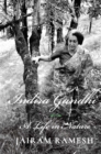 Indira Gandhi : A Life in Nature - Book