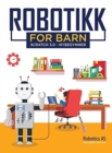 Robotikk for barn : Scratch 3.0 - Nybegynner - Book
