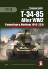 T-34-85 After WW2 : Camouflage & Markings 1946-2016 - Book