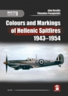 Colours and Markings of Hellenic Spitfires 1943-1954 - Book