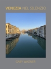 Venezia Nel Silenzio - Book