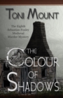 The Colour of Shadows : A Sebastian Foxley Medieval Murder Mystery - Book