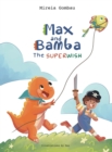 Max and Bamba : The Superwish - Book