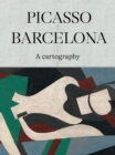 Picasso Barcelona – A Cartography - Book